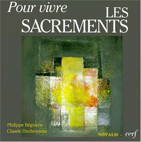 Pour vivre les sacrements