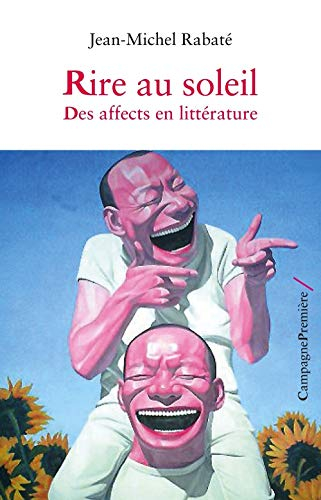 Rire au soleil : des affects en littérature