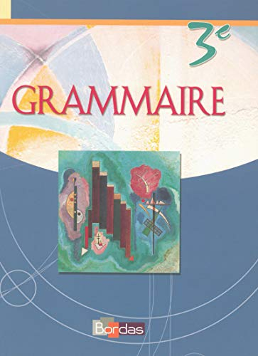 Grammaire 3e