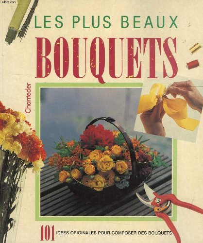 les plus beaux bouquets