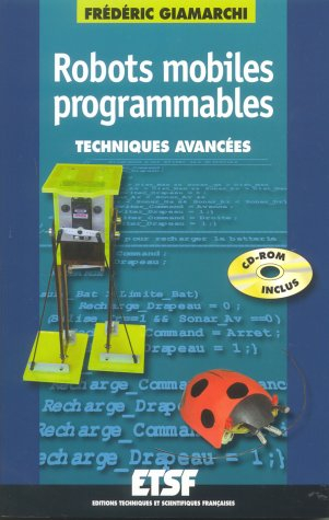 Robots mobiles programmables : techniques avancées