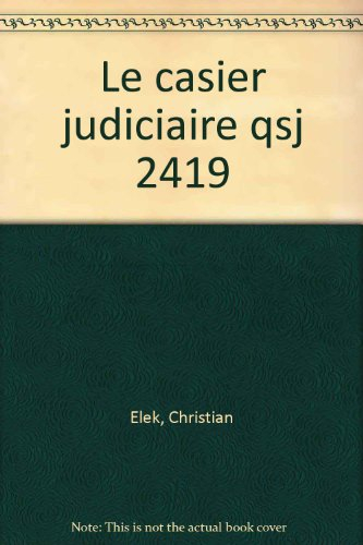 Le Casier judiciaire