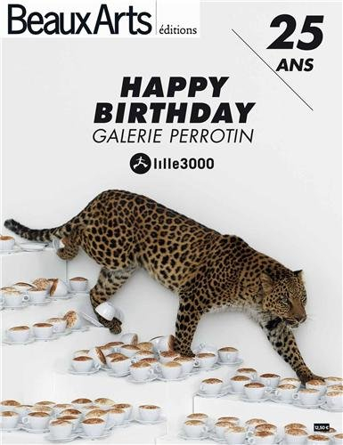 happy birthday galerie perrotin : lille3000