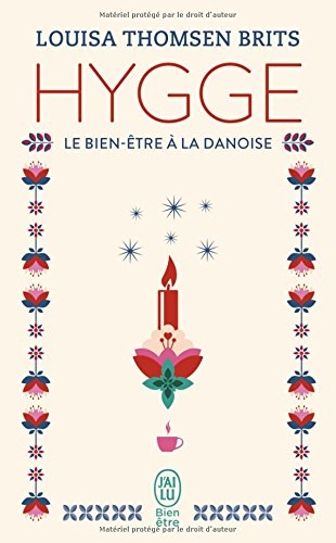 Hygge : le bien-être à la danoise