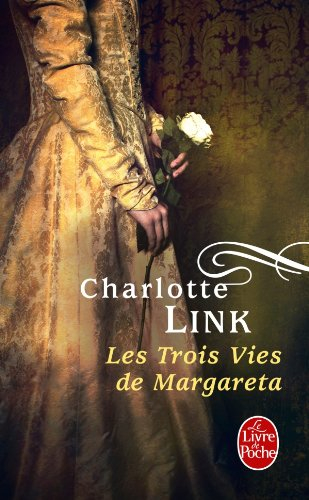 Les trois vies de Margareta