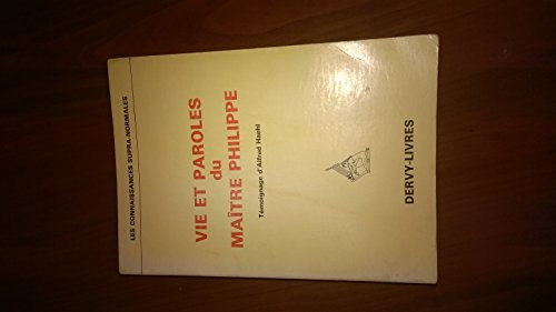 vie et paroles du maître philippe