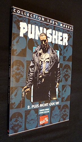 Punisher. Vol. 2. Plus mort que vif