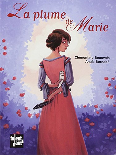 La plume de Marie