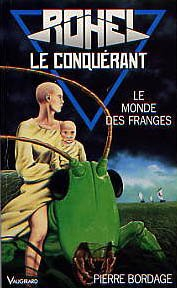 rohel le conquérant, le monde des franges : le cycle de dame asmine d'alba : le monde des franges