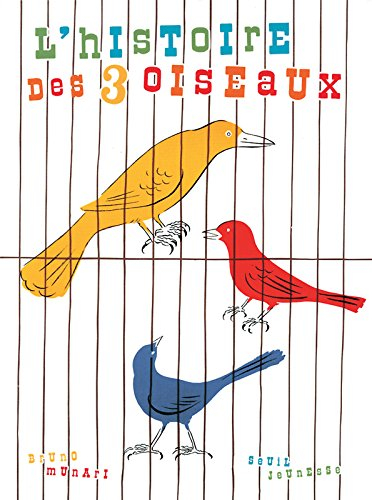 L'histoire des trois oiseaux