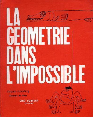 la géométrie dans l'impossible. dessins de siné.