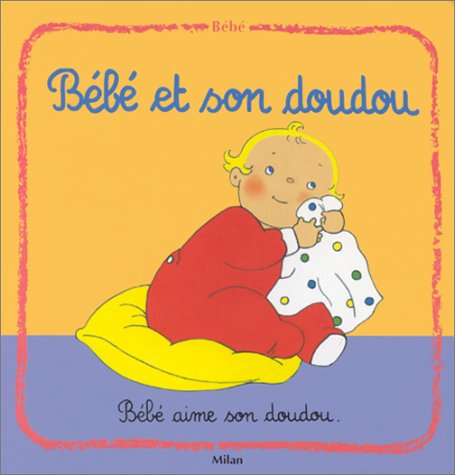 Bébé et son doudou