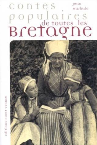 Contes populaires de toutes les Bretagne