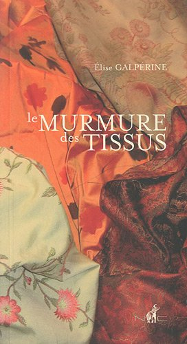 Le murmure des tissus