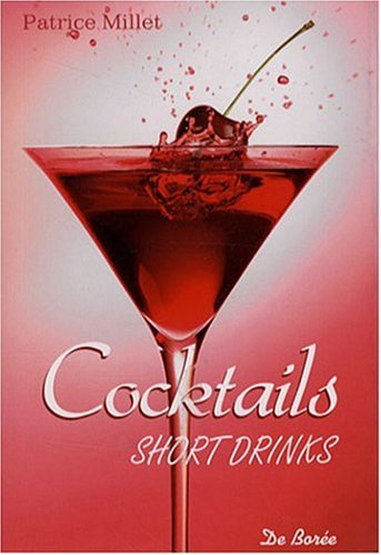 Cocktails short drinks