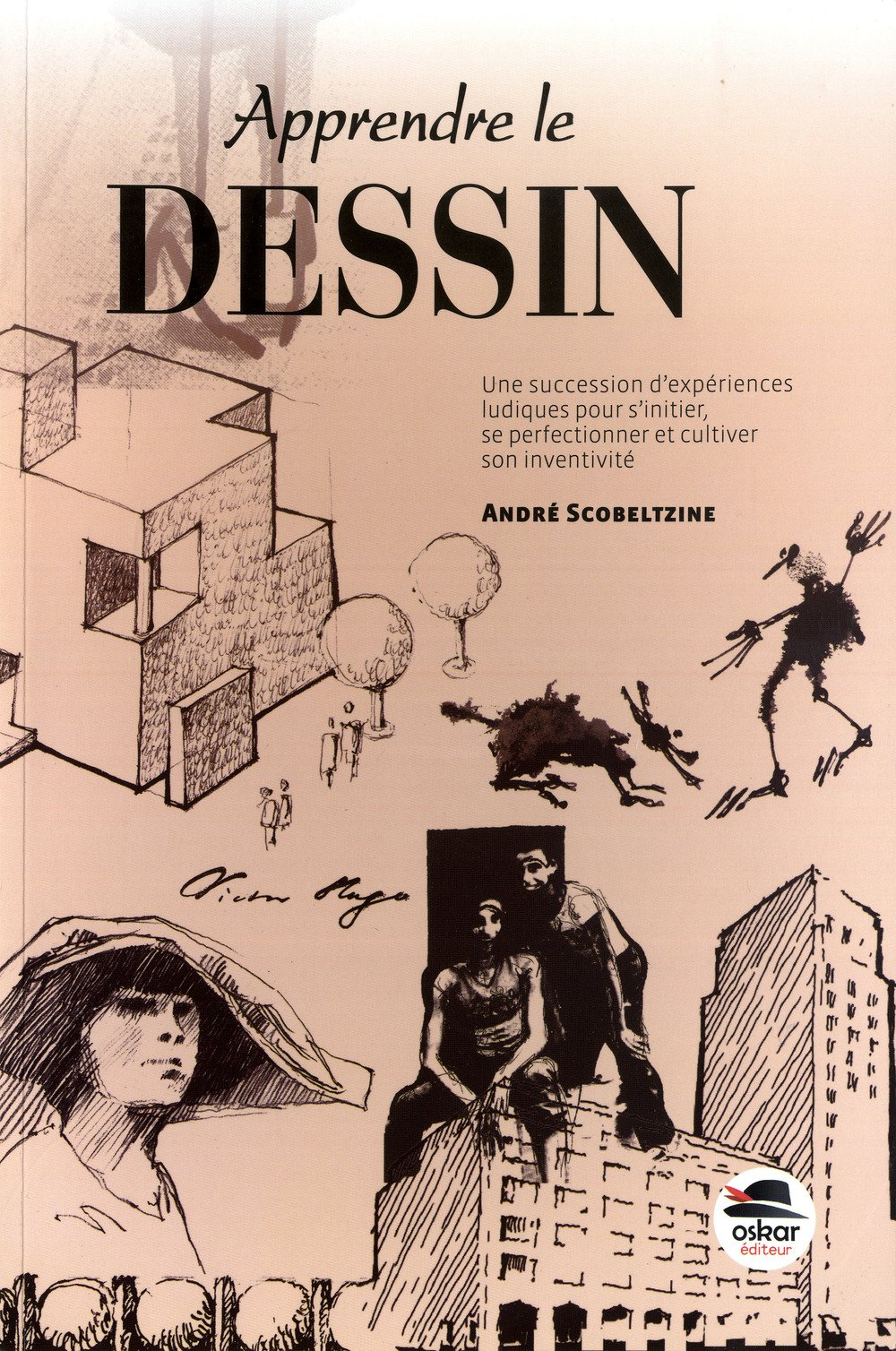Apprendre le dessin : une succession d'expériences ludiques pour s'initier, se perfectionner et cult