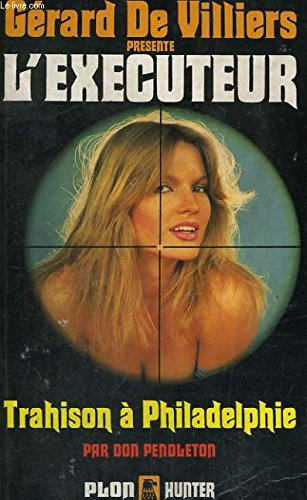 Trahison à Philadelphie