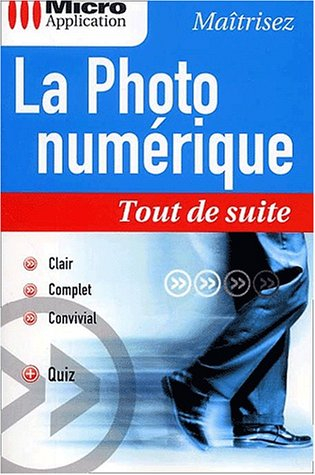 La photo numérique