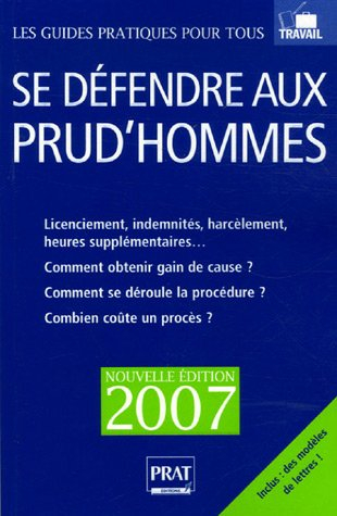 se défendre aux prud'hommes, édition 2007