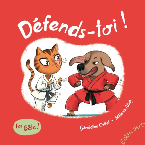 Défends-toi !