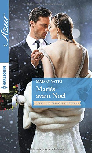 Mariés avant Noël : les princes de Petras