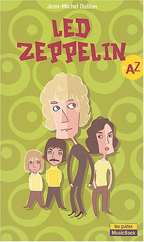 Led Zeppelin de A à Z