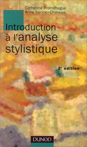 introduction à l'analyse stylistique, nouvelle édition