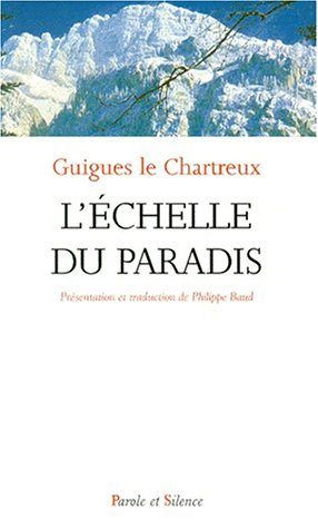 L'échelle du paradis : lettre sur la vie spirituelle