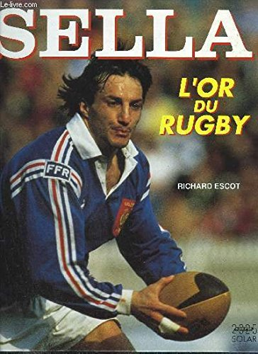 Sella, l'or du rugby