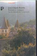 retour à conques, sur les chemins de compostelle