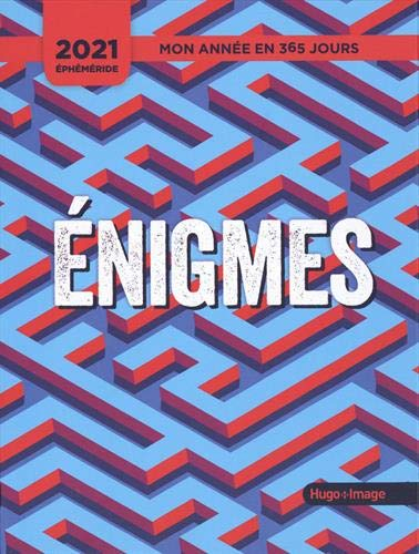 Enigmes : mon année en 365 jours : éphéméride 2021