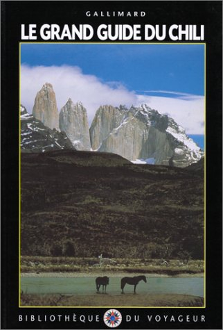 le grand guide du chili