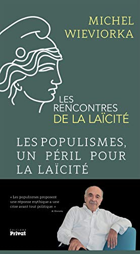 Les populismes, un péril pour la laïcité : les Rencontres de la laïcité