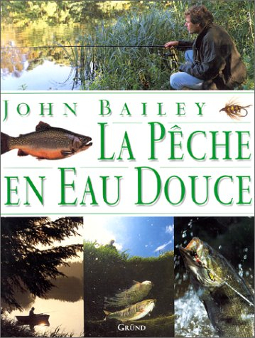 La pêche en eau douce