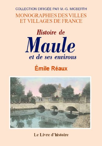 maule et ses environs (histoire de)
