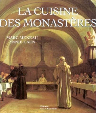La cuisine des monastères