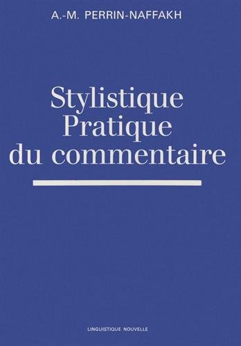 stylistique, pratique du commentaire
