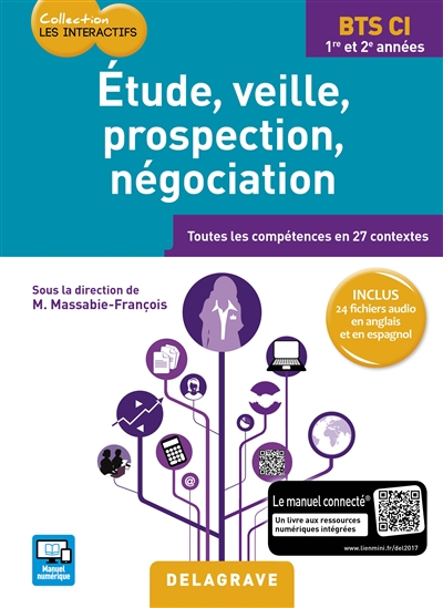 Etude, veille, prospection, négociation, BTS CI, 1re et 2e années : toutes les compétences en 27 con