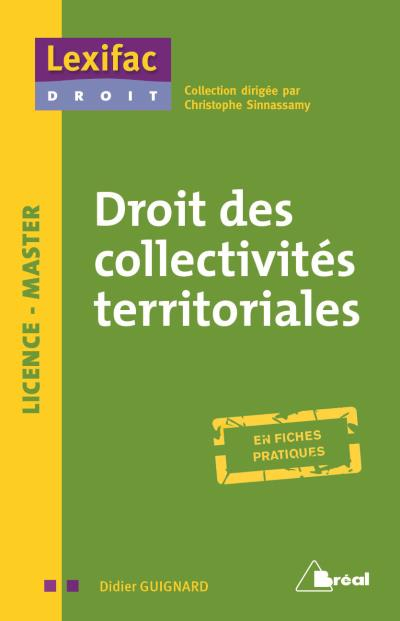 Droit des collectivités territoriales : licence, master : en fiches pratiques