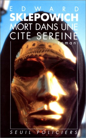 Mort dans une cité sereine