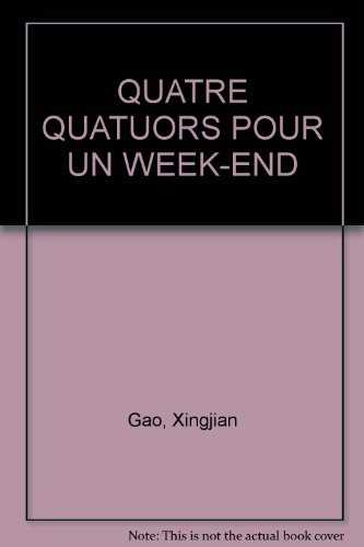quatre quatuors pour un week-end