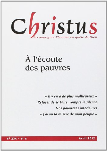 Christus, n° 234. A l'écoute des pauvres