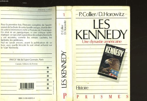 les kennedy : une dynastie américaine