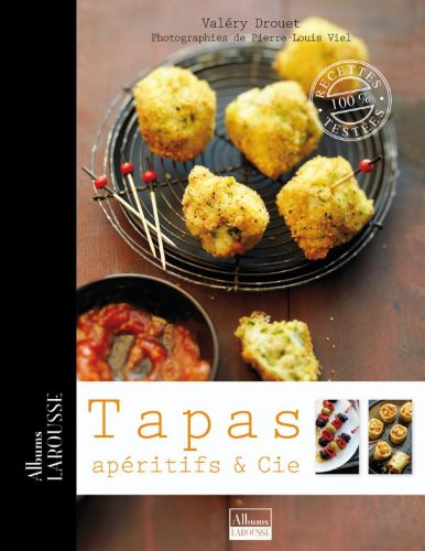 Tapas, apéritifs & Cie