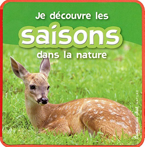 Je découvre les saisons dans la nature