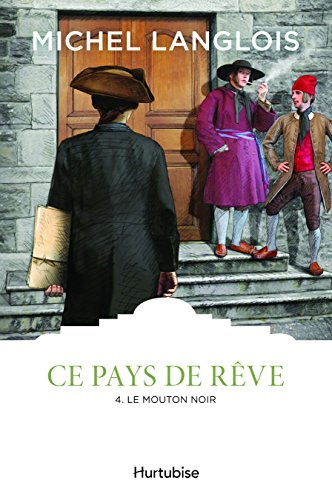 Ce pays de rêve. Vol. 4. Le mouton noir