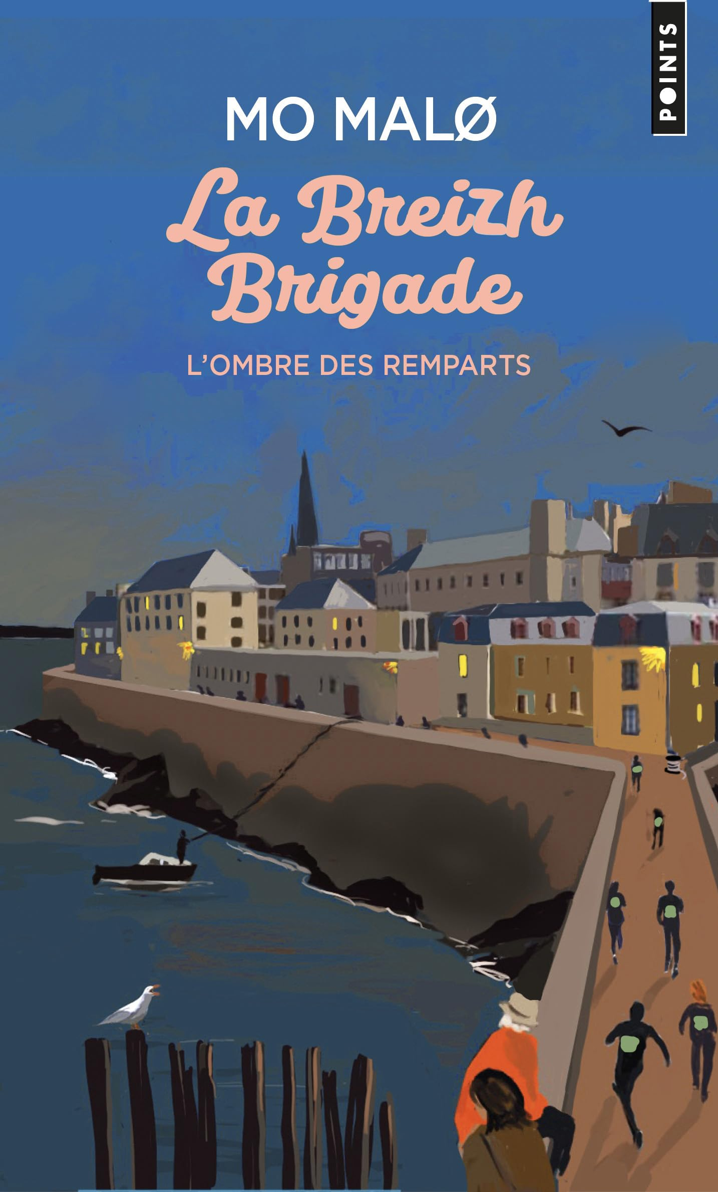 La Breizh brigade. Vol. 3. L'ombre des remparts