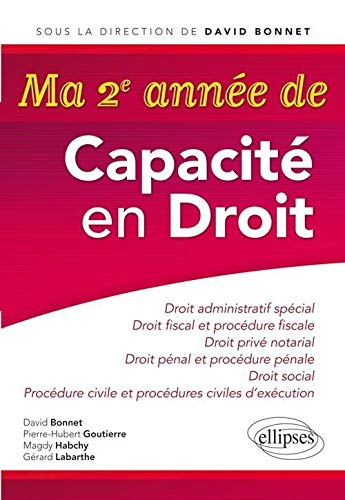 Ma 2e année de capacité en droit : droit administratif spécial, droit fiscal et procédure fiscale, d