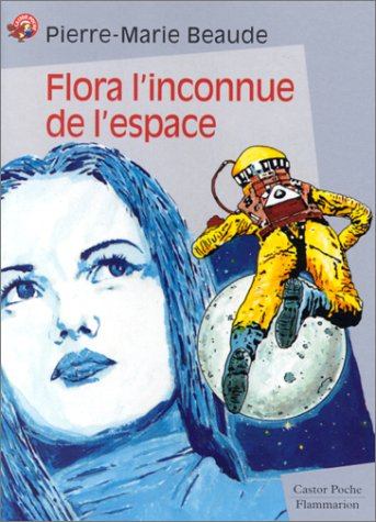 Flora l'inconnue de l'espace