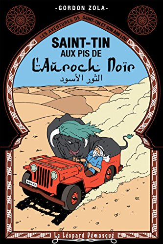 Les aventures de Saint-Tin et son ami Lou. Vol. 21. Saint-Tin aux pis de l'auroch noir